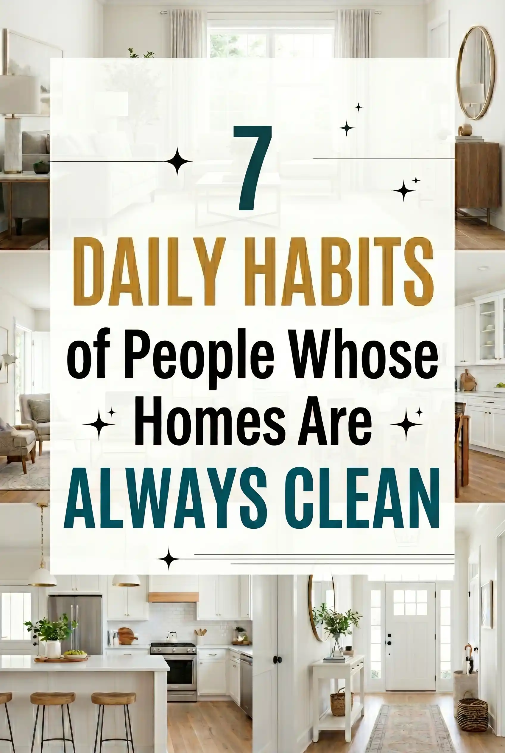 7 Daily Habits of People Whose Homes Are Always Clean